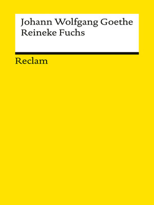 cover image of Reineke Fuchs. In zwölf Gesängen. Studienausgabe